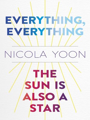 Everything, Everything / The Sun Is Also a Star - ebook